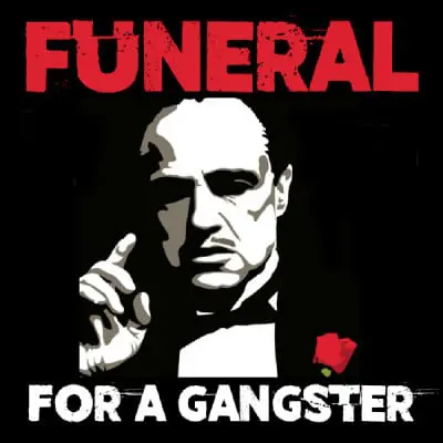 Funeral for a Gansgter poster